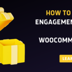 how to start a engagement box with woocommerce ?